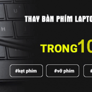 Thay bàn phím Laptop tại nhà quận Thanh Xuân